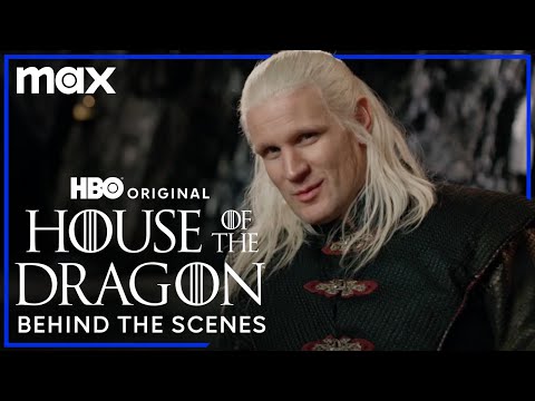 House of the Dragon Season 2 Behind The Scenes | House of the Dragon | Max