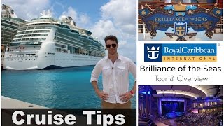 Royal Caribbean "Brilliance of the Seas" | Tour & Overview