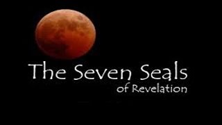 The Seven Seals of Revelation