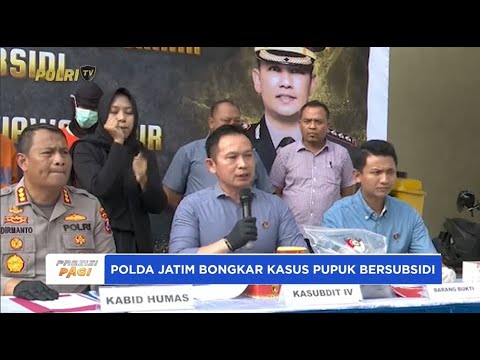 POLDA JATIM BONGKAR PENYELEWENGAN PUPUK SUBSIDI BOJONEGORO