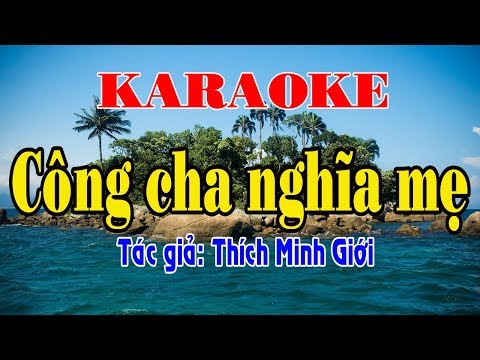 Karaoke vọng cổ CÔNG CHA NGHĨA MẸ - KÉP