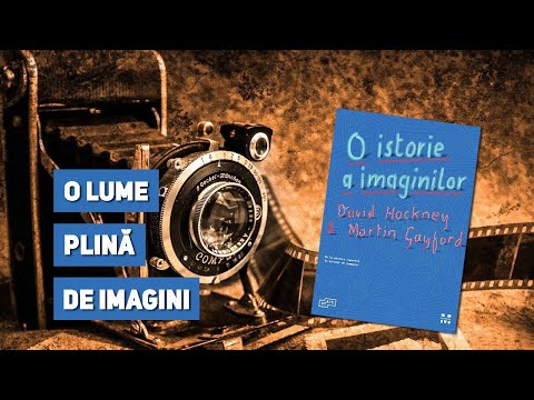 Semn de carte Ep. 280 - David Hockney, Martin Gayford - O istorie a imaginilor