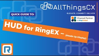 RingCentral - HUD for RingEX [2 minute demo]