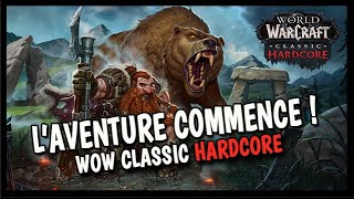 MES CONSEILS ET MES OBJECTIFS POUR WOW CLASSIC HARDCORE !