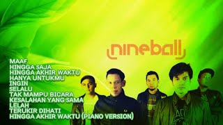 Download lagu NINEBALL - HINGGA AKHIR WAKTU mp3 Download lagu NINEBALL - HINGGA AKHIR WAKTU mp3