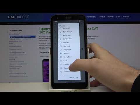Смена рингтона на CAT S62 Pro / Как поменять музыку входящих звонков на CAT S62 Pro?