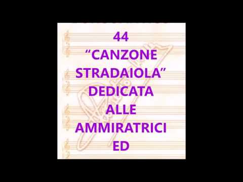 Video thumbnail for Canzone stradaiola