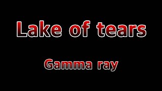 Lake of Tears - Gamma ray