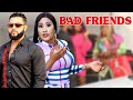 BAD FRIENDS {NEWLY RELEASED NOLLYWOOD MOVIE} LATEST TRENDING NOLLYWOOD MOVIE #trending #2024 #love
