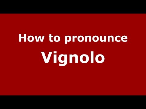 How to pronounce Vignolo (Colombian Spanish/Colombia)  - PronounceNames.com