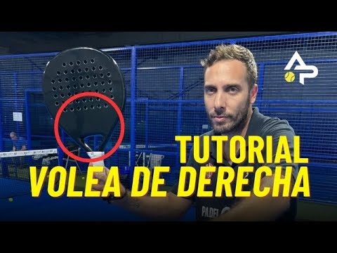 MEJORA tu VOLEA de DERECHA – TUTORIAL de CÓMO HACER la VOLEA de DERECHA en el PÁDEL
