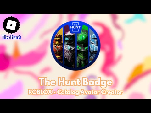 How to get THE HUNT BADGE in ROBLOX - Catalog Avatar Creator (TUTORIAL)