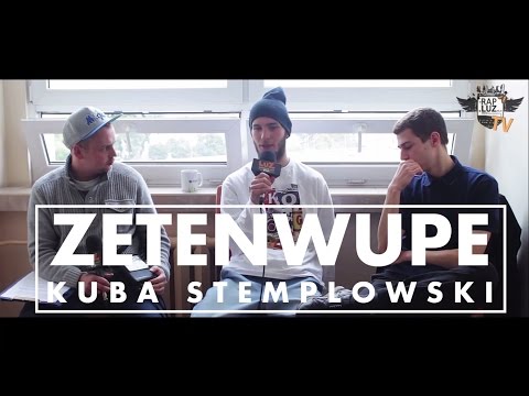 WYWIAD | KUBA STEMPLOWSKI x ZETENWUPE