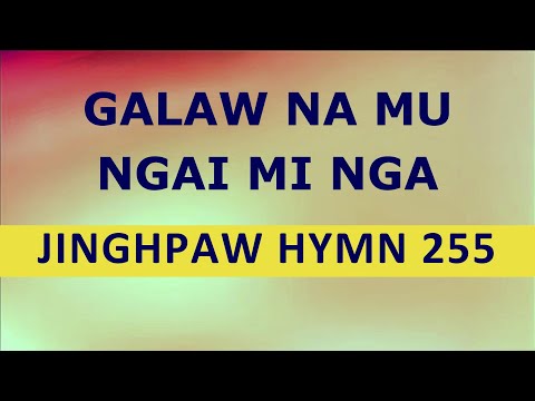 GALAW NA MU NGAI MI NGA