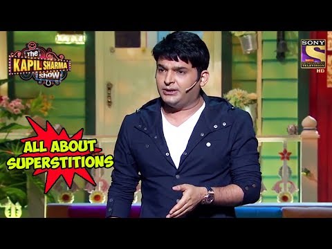 Kapil Talks About Superstitions - The Kapil Sharma Show