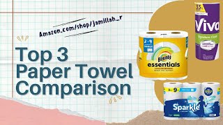 The Best Paper Towel: Viva vs. Sparkle vs. Bounty | Absorben