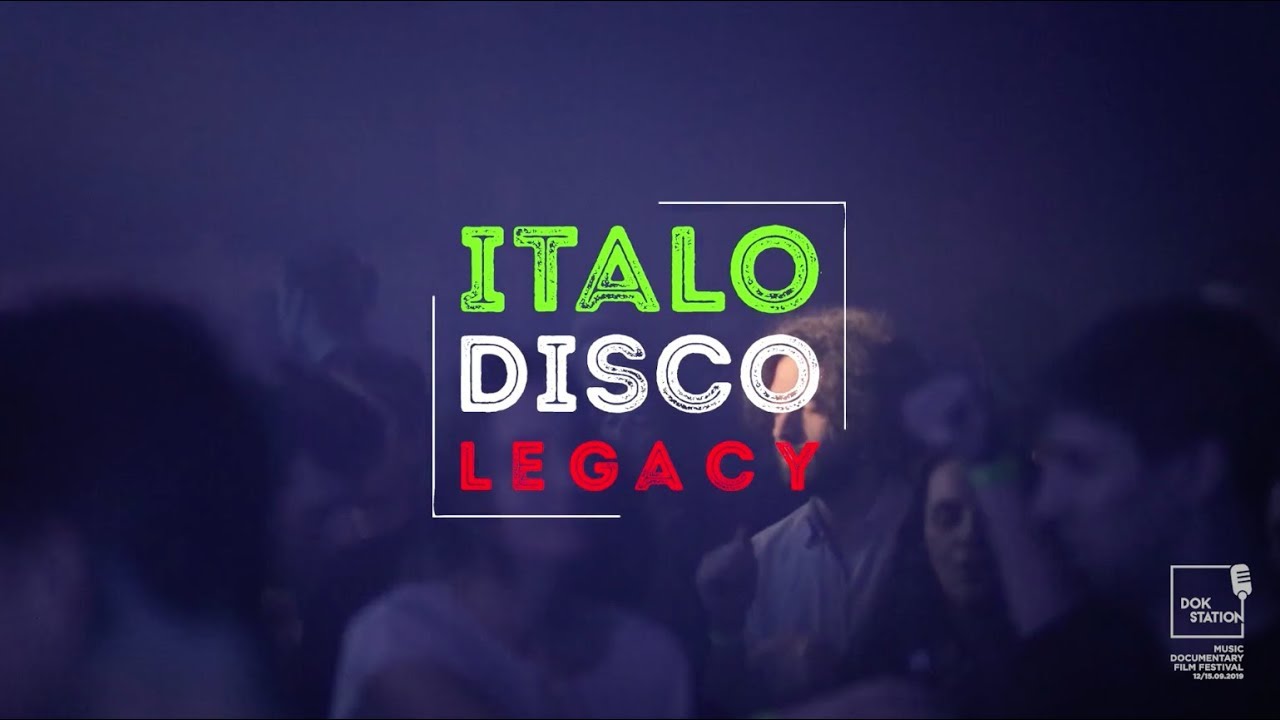 Italo Disco Legacy // DokStation 2019 // Trailer
