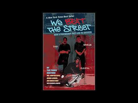 We Beat the Street - Chapter 3