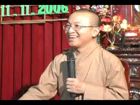 Thức Và Thân Trong Tái Sinh (25/11/2006) Thích Nhật Từ