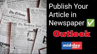 how to publish my article in newspaper  News website Hindustan Times, Forbes, The Statesman, MidDay