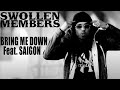 Swollen Members - Bring Me Down [Swollen Mix] (Feat. Saigon)