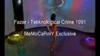 fazer - Tekknological Crime 1991