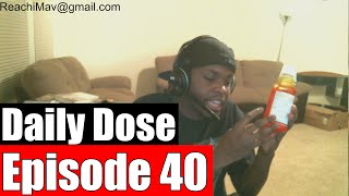 #DailyDose Ep.40 - The Hardest Decision I've Had To Make  #G1GB