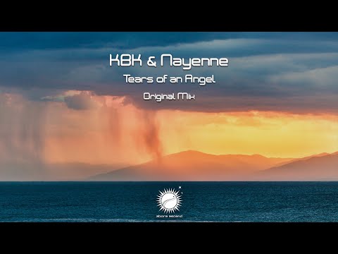 KBK & Nayenne - Tears of an Angel