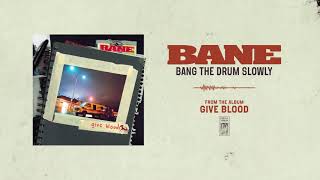 Bang the Drum Slowly Music Video