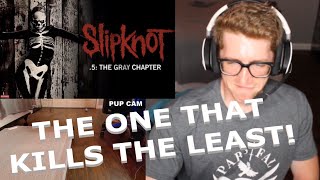 Chris REACTS to Slipknot - The One That Kills The Least