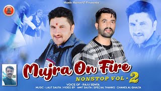 Non Stop Mujra on Fire Vol 2 By Raju Semta | New Traditional Pahari Songs 2022