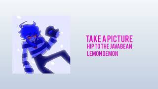 Take a Picture - Lemon Demon [COVER]