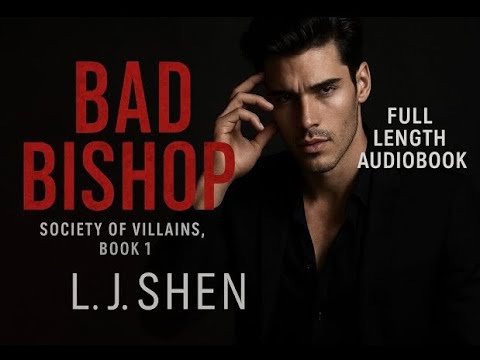Bad Bishop – Society of Villains, Book 1 | Full Length Audiobook