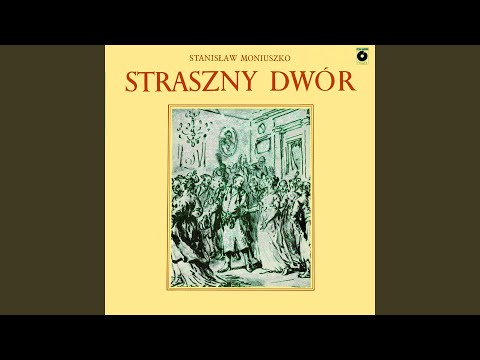 Straszny dwór, Akt III Scena 1