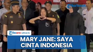 Mary Jane Keluar dari Lapas Pondok Bambu, Ucap Terima Kasih ke Prabowo: Saya Cinta Indonesia