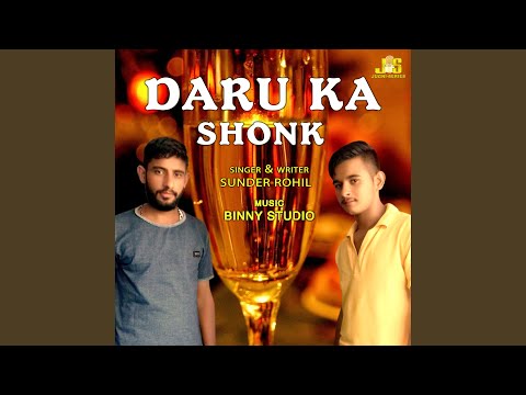 Daru Ka Shonk