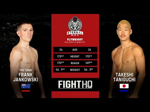 Eternal MMA 91 : Frank Jankowski VS Takeshi Taniguchi | FULL FIGHT