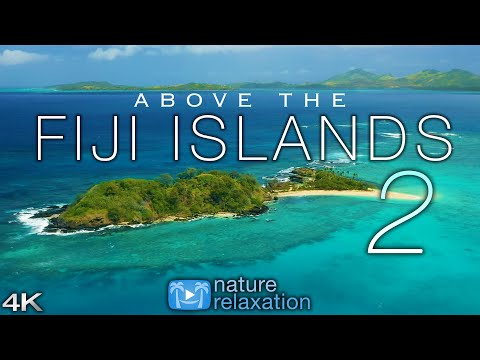 ABOVE THE FIJI ISLANDS 2 (2020) 4K Drone Film + Music for Stress Relief | Nature Relaxation  Ambient Video
