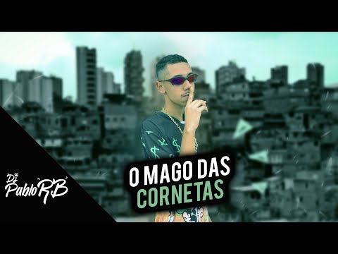 MEGA DAS CORNETAS 3 - DJ PABLO RB