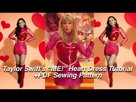 Taylor Swift "ME!" Heart Dress Tutorial + PDF Sewing...