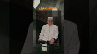 Download lagu Amal Tarekat | Kh. Muhammad Bakhiet mp3