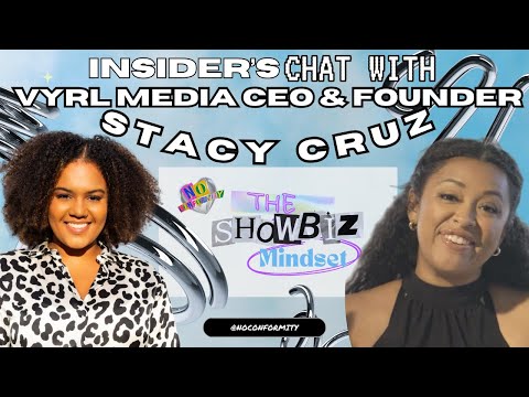 Insider's Chat w/ Digital Strategist & "VYRL" CEO Stacy Cruz |  Engaging Audiences Across Platforms