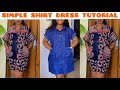 How To Make A Shirt Dress With Collar Shift Shirt Dress Beginner S Sewing Tutorial