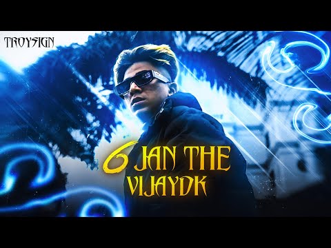 6 JAN THE - VIJAYDK | UNRELEASED TRACK | TROYSIGN