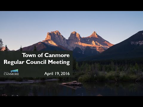 Town of Canmore Regular Council Meeting | April 19, 2016