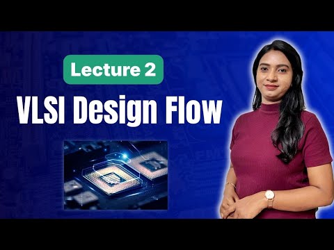 VLSI Design Process: The Backbone of Modern Electronics