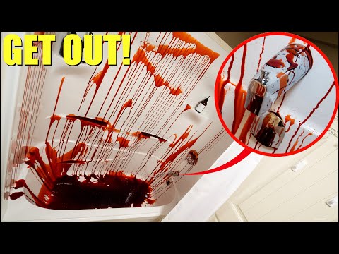IF YOU SEE BLOOD IN YOUR BATHTUB, GET OUT FAST! (someone is watching)