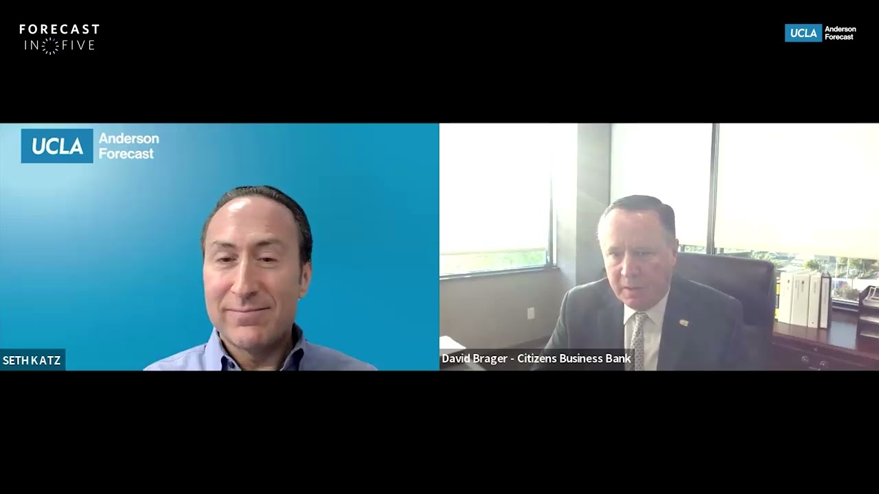 Forecast in FIVE - David Brager, Citizens Business Bank