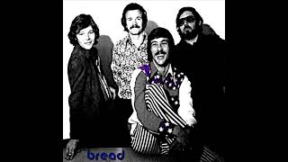 Bread-Been Too Long On The Road
