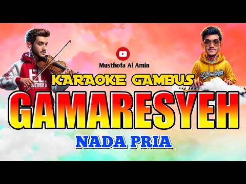 KARAOKE GAMARESYEH NADA PRIA | GAMBUS